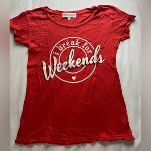 Wildfox "I break for weekends" tee